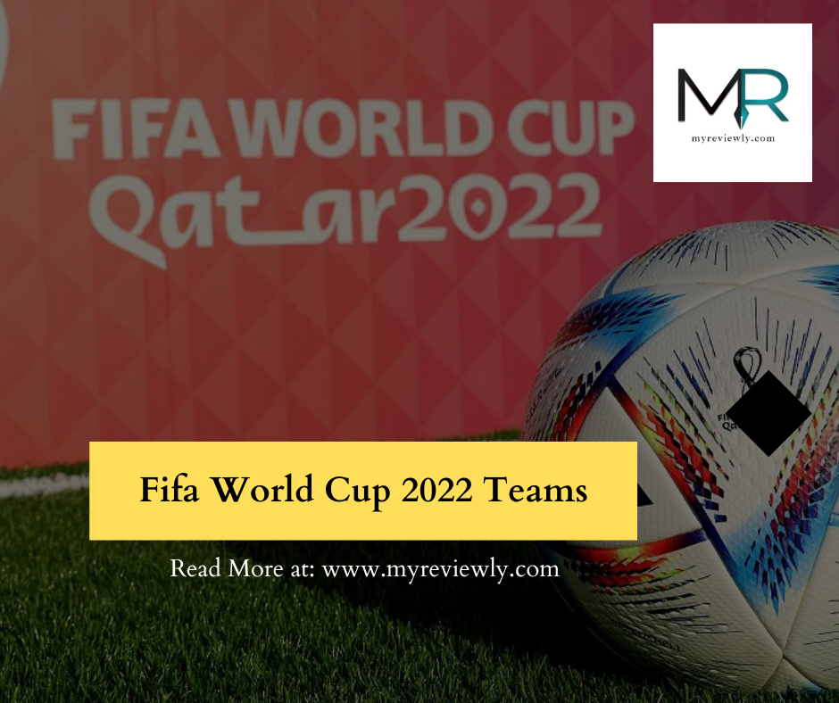 Fifa World Cup 2022 Teams